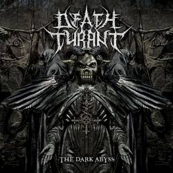 Death Tyrant : The Dark Abyss